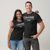 Columbia College Chicago Dad White And Black Class T-shirt (Unisex)
