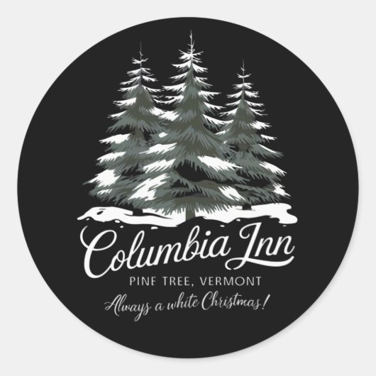 Columbia Inn Pine Tree Vermont A White Christmas Ronde Sticker (Voorkant)