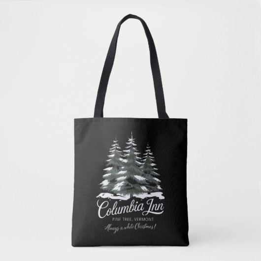 Columbia Inn Pine Tree Vermont A White Christmas Tote Bag (Voorkant)