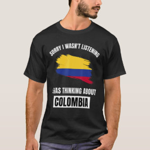 Columbia Love Sorry luisterde niet naar het denken T-shirt