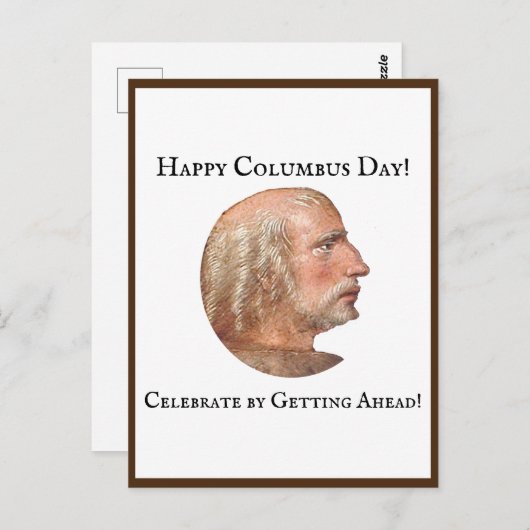 Columbus Day Getting Ahead Grappige grap Briefkaart (Voorkant / Achterkant)