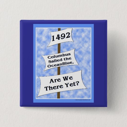 Columbus Day Pin Vierkante Button 5,1 Cm (Voorkant)
