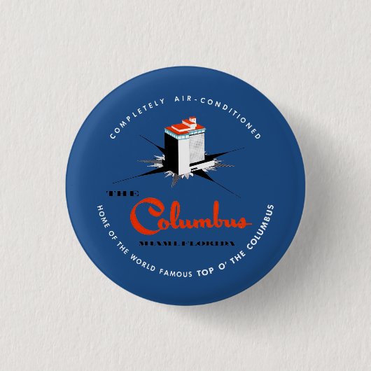 Columbus Hotel Miami Florida Ronde Button 3,2 Cm (Voorkant)