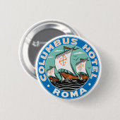 Columbus Hotel, Roma Ronde Button 5,7 Cm (Voorkant /achterkant)