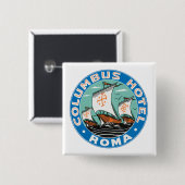 Columbus Hotel, Rome Vierkante Button 5,1 Cm (Voorkant /achterkant)