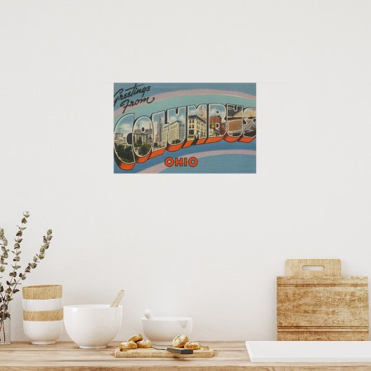 Columbus, Ohio - Grote letterscènes 4 Poster (Keuken)