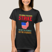 Columbus Ohio School Teachers Strike Oh Teacher Me T-shirt (Voorkant)