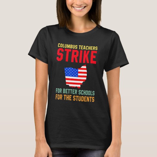Columbus Ohio School Teachers Strike Oh Teacher Me T-shirt (Voorkant)