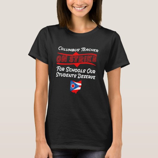 Columbus Ohio School Teachers Strike OH Teacher T-shirt (Voorkant)