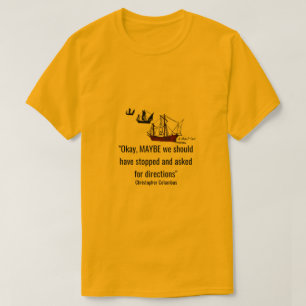Columbus' Voyage Day 62 - Een MisterP Shirt