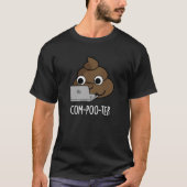 Com-poo-ter Funny Computer Poop Pun Dark BG T-shirt (Voorkant)