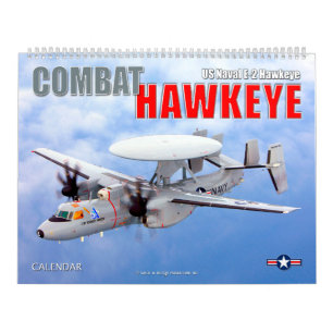 COMBAT HAWKEYE - US Naval E-2 Hawkeye Kalender