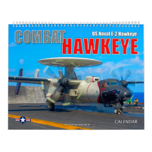 COMBAT HAWKEYE - US Naval E-2 Hawkeye Kalender