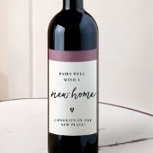 Combineert goed met een nieuw Home Housewarming ca Wijn Etiket