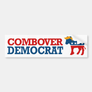 Combover Democraat —.png Bumpersticker