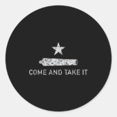 Come And Take It - Texas - Gift For Texans  Ronde Sticker (Voorkant)