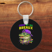 Come At Me Breaux Alligator Funny Mardi Gras Carni Sleutelhanger (Voorkant)