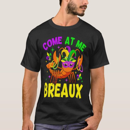 Come At Me Breaux Crawfish Beads Mardi Gras Kids T T-shirt (Voorkant)
