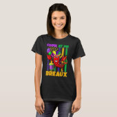 Come At Me Breaux Crawfish Funny Mardi Gras Beads  T-shirt (Voorkant volledig)