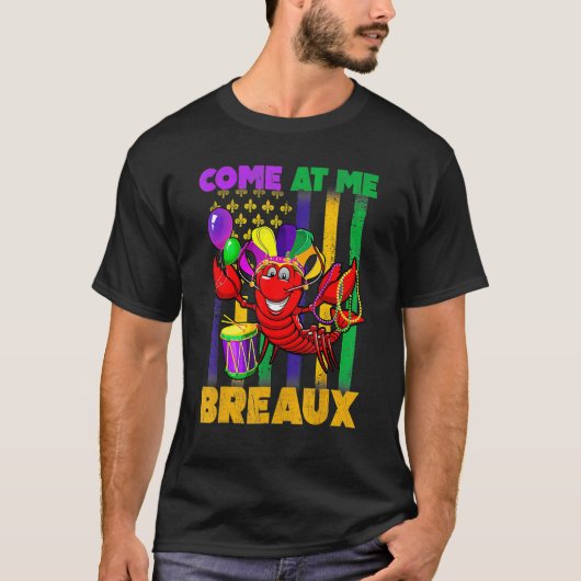 Come At Me Breaux Crawfish US Flag Mardi Gras Carn T-shirt (Voorkant)