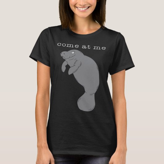 Come At Me Sea Cow Cute T-shirt (Voorkant)