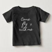 "Come Fly With Me" Baby T-shirt zwart (Voorkant)