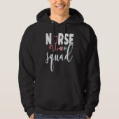 Come Join The Nurse Squad Hoodie (Voorkant)