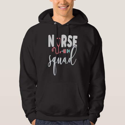 Come Join The Nurse Squad Hoodie (Voorkant)