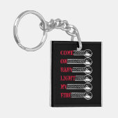 Come on baby light my fire sleutelhanger (Voorkant Links)