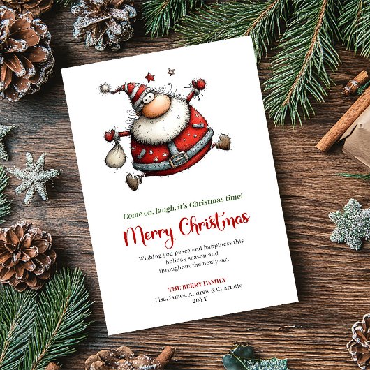 Come on laugh it’s Christmas time Card Feestdagenkaart