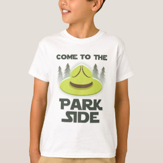 Come To The Park Side National Park Camping Enthus T-shirt
