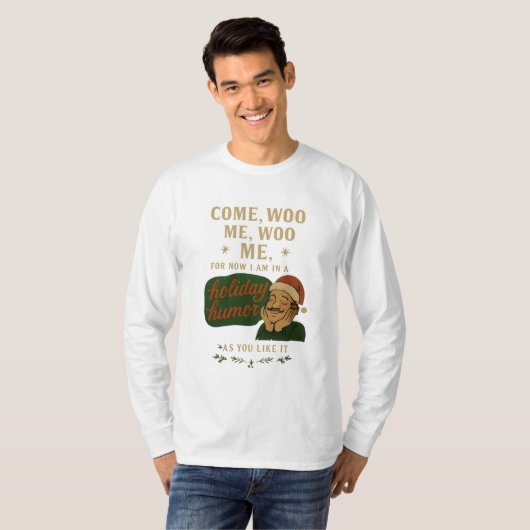 Come, woo me t-shirt (Voorkant volledig)