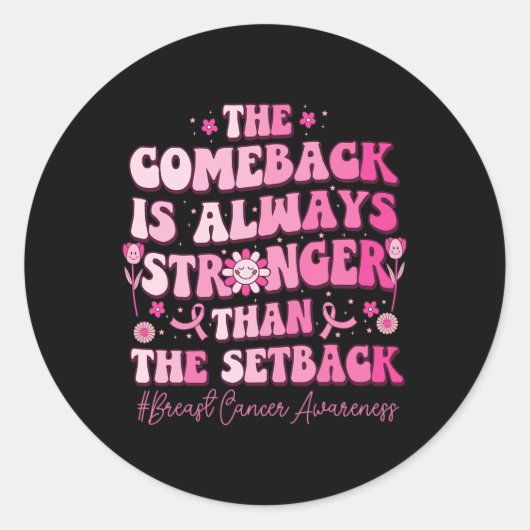 Comeback is sterker dan remback borstkanker AW Ronde Sticker (Voorkant)