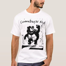 Comeback Kid T-shirt