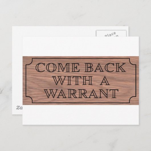 comebackwithwarrent.jpg briefkaart (Voorkant / Achterkant)