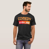 Comedy is mijn jam Fun voor de Comedian Premium va T-shirt (Voorkant volledig)