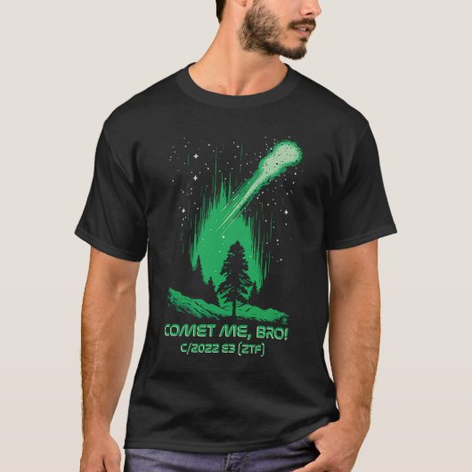 Comet Me Bro Green Comet C2022 E3 ZTF T-shirt (Voorkant)