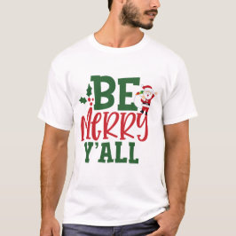Comfort Colors® Be Merry Y'all Kerst T-shirt