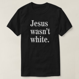 Comfort Colors® Jezus was niet wit T-Shirt