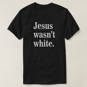 Comfort Colors® Jezus was niet wit T-Shirt