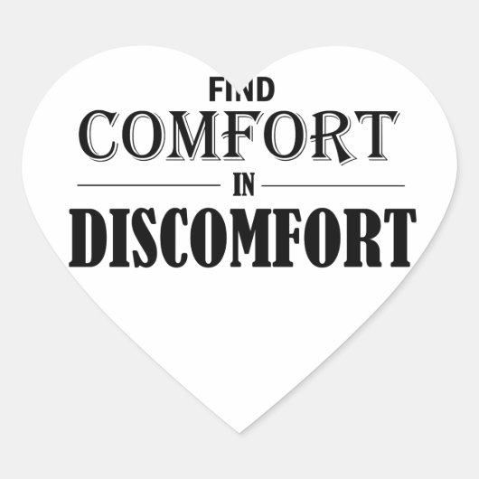 Comfort in ongemak zoeken hart sticker (Voorkant)