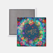 Comfort  Leuk Floral Moderne Inspirivity Magneet (Voorkant / Achterkant)