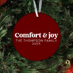 Comfort & Vreugde Moderne Minimalistische Donkerro Ornament<br><div class="desc">Introductie van onze "Comfort & Joy" Modern Minimal Dark Red Christmas Ornament, de perfecte aanvulling op uw vakantie-decor. Dit ornament is vervaardigd uit onbreekbaar materiaal en combineert duurzaamheid met een moderne stijl, waardoor het een opvallend element is voor uw kerstboom. De rijke en levendige donkerrode kleur voegt een vleugje elegantie...</div>
