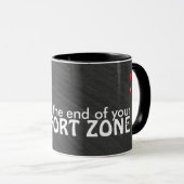 Comfort Zone-citaat op het bord Mok (Voorkant rechts)