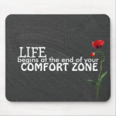 Comfort Zone-citaat op het bord Muismat (Voorkant)