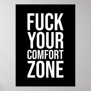 Comfort Zone, Gym, Hustle, Entrepreneur, Succes P Poster