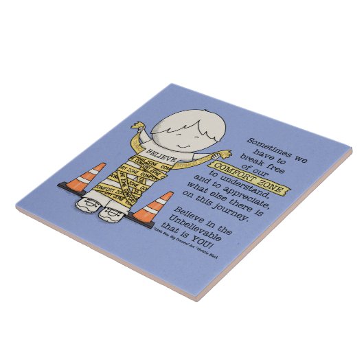 Comfort Zone Tegeltje (Zijkant)