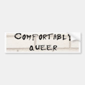 Comfortabel Queer Bumpersticker (Voorkant)