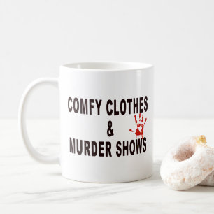 Comfortabele kleding en moord Shows Koffiemok