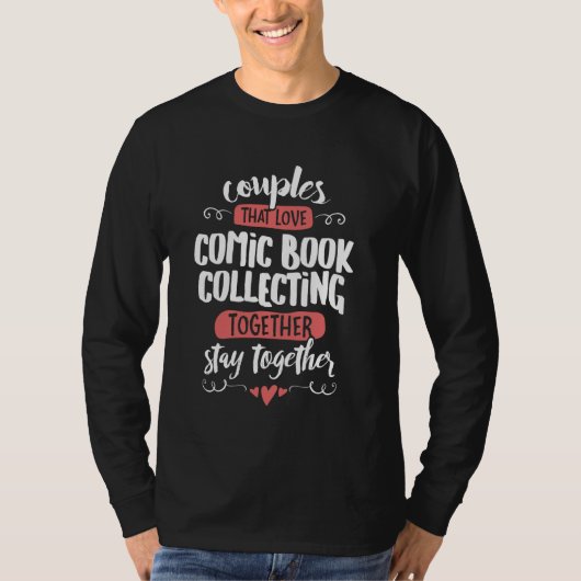 Comic Book Collecting Gift voor Comic Book Collect T-shirt (Voorkant)